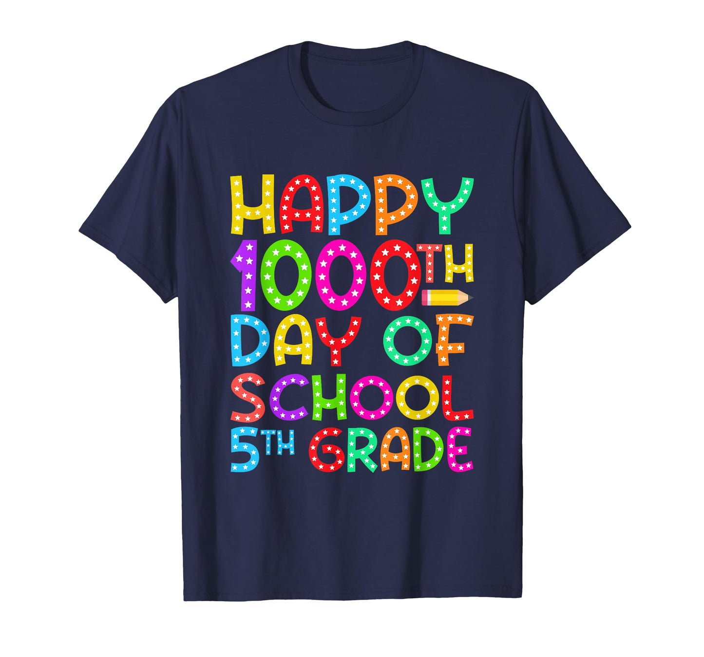 Happy 1000th Day of School 5th Grade 1000 Days of School T-Shirt