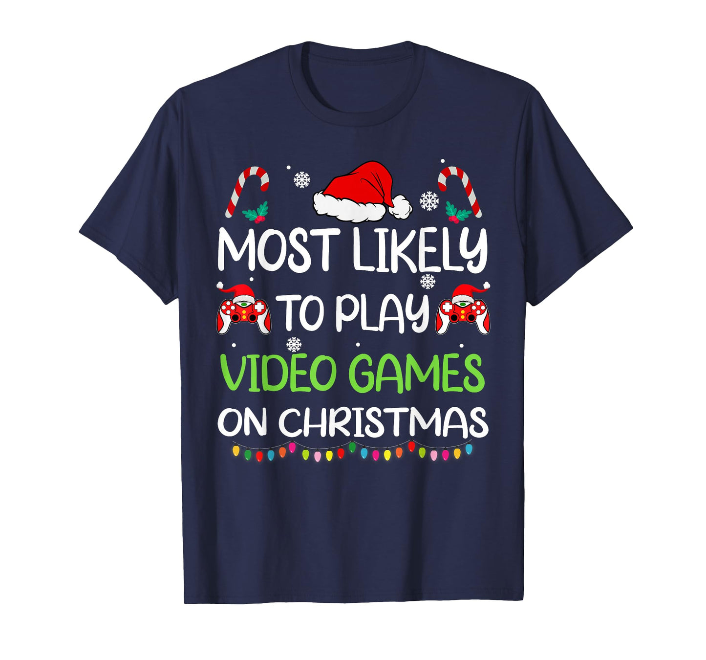 Most Likely To Video Games Christmas family gamer men boys T-Shirt