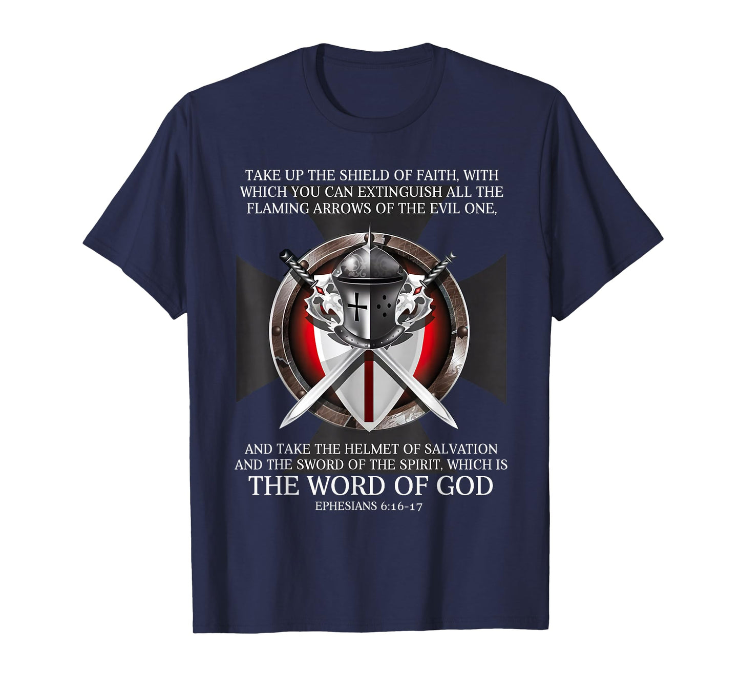 Knight Templar Christian Warrior The Shield of Faith T-Shirt