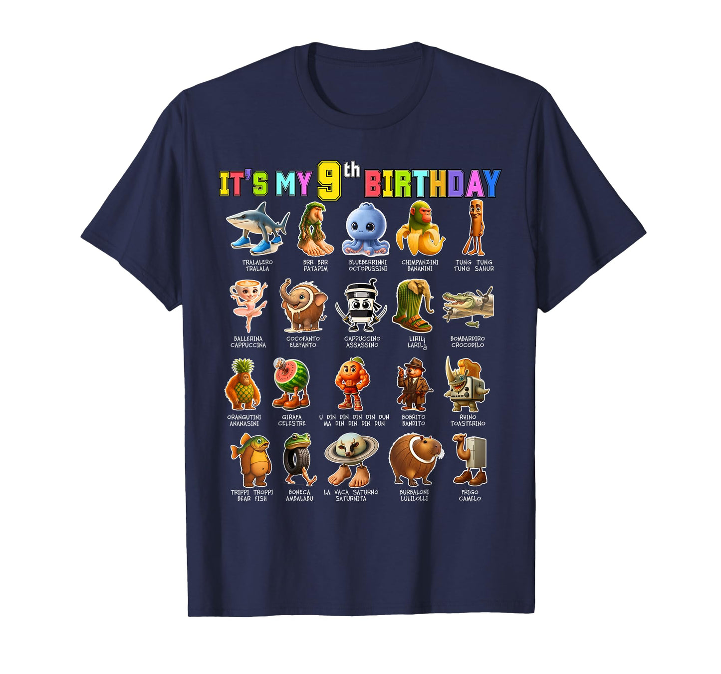 Funny Italian Brainrot It’s My 9th Birthday Meme Boys Girls T-Shirt