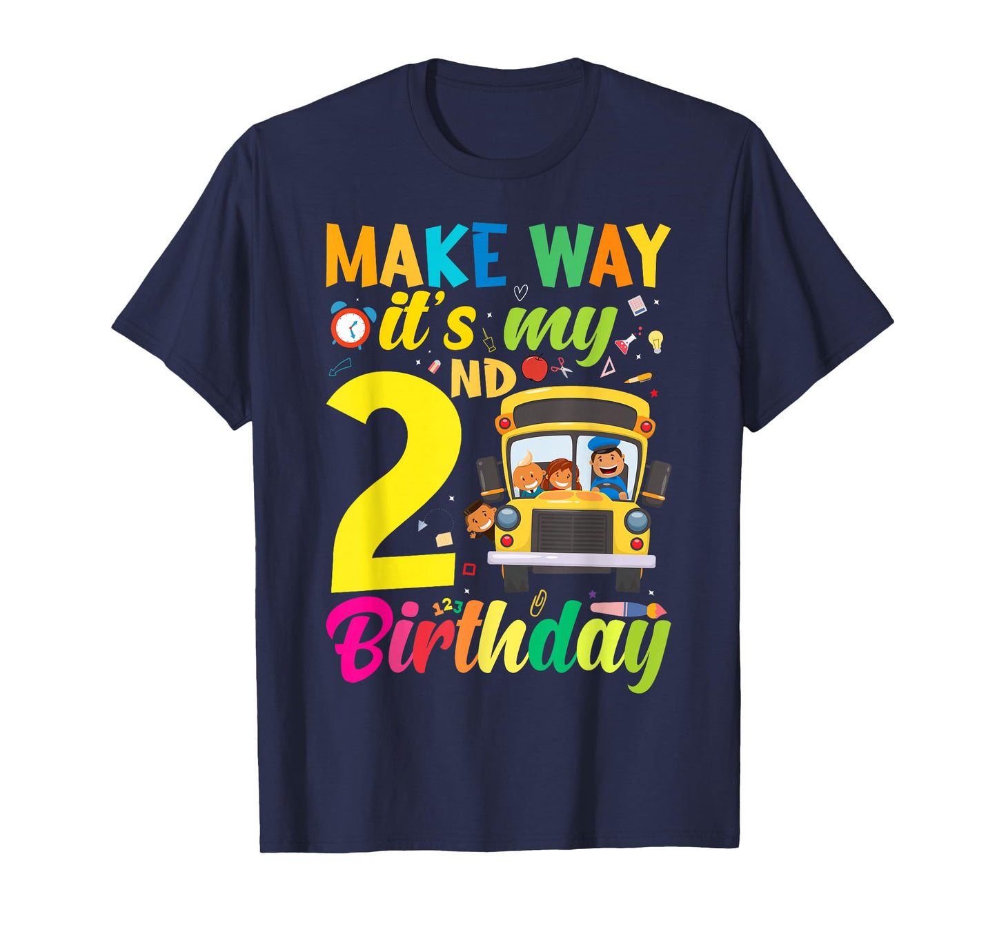 Make way it's my 2nd birthday School Bus Theme kids Party T-Shirt