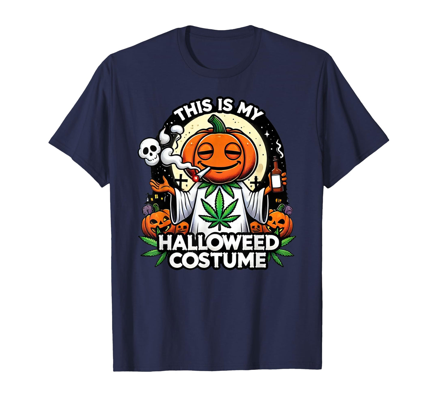 Halloween Costume Marijuana Cannabis Weed Funny 420 Humor T-Shirt