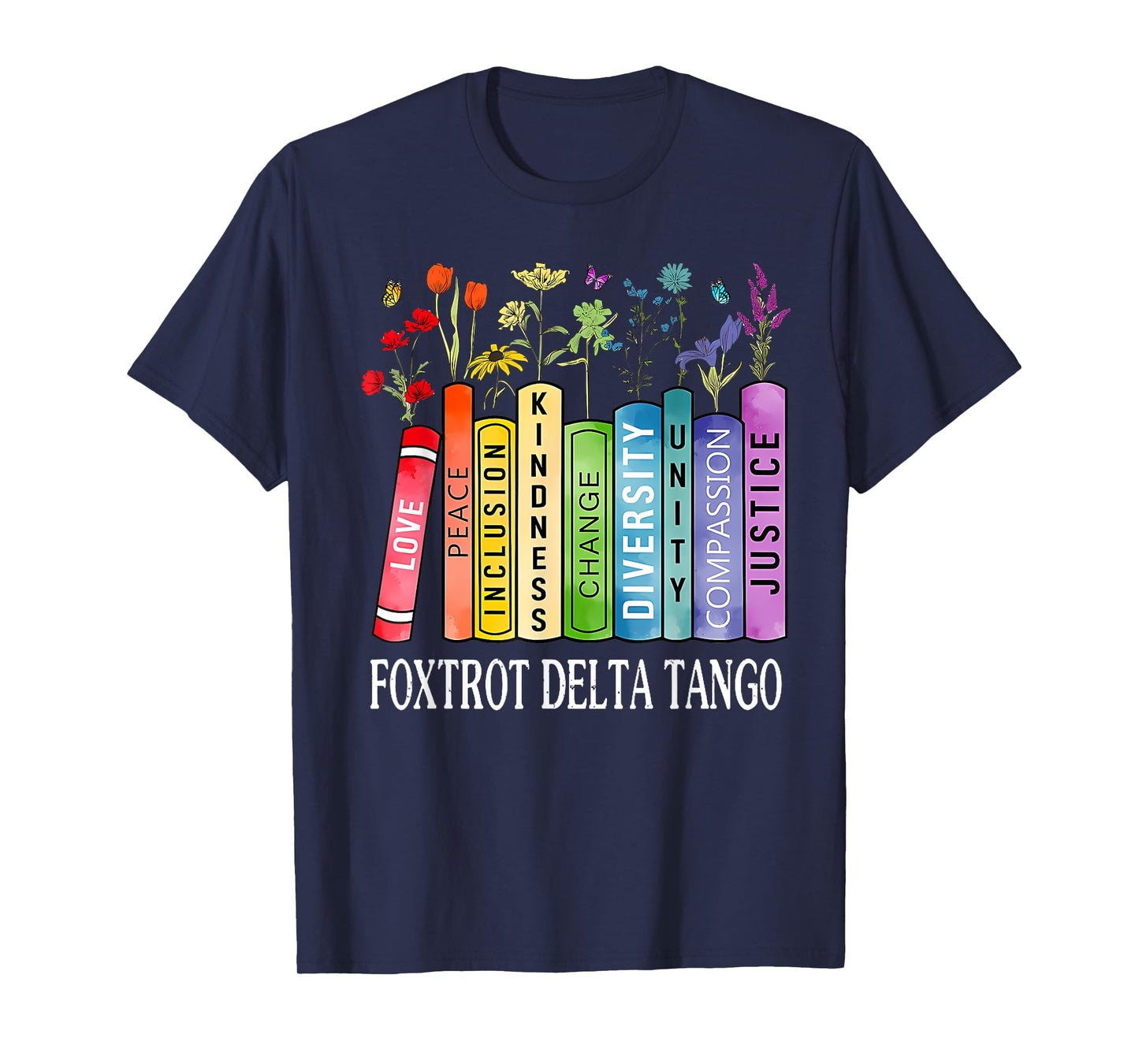 8647 Foxtrots Tangos Deltas Book Flower Resist Book Lovers T-Shirt