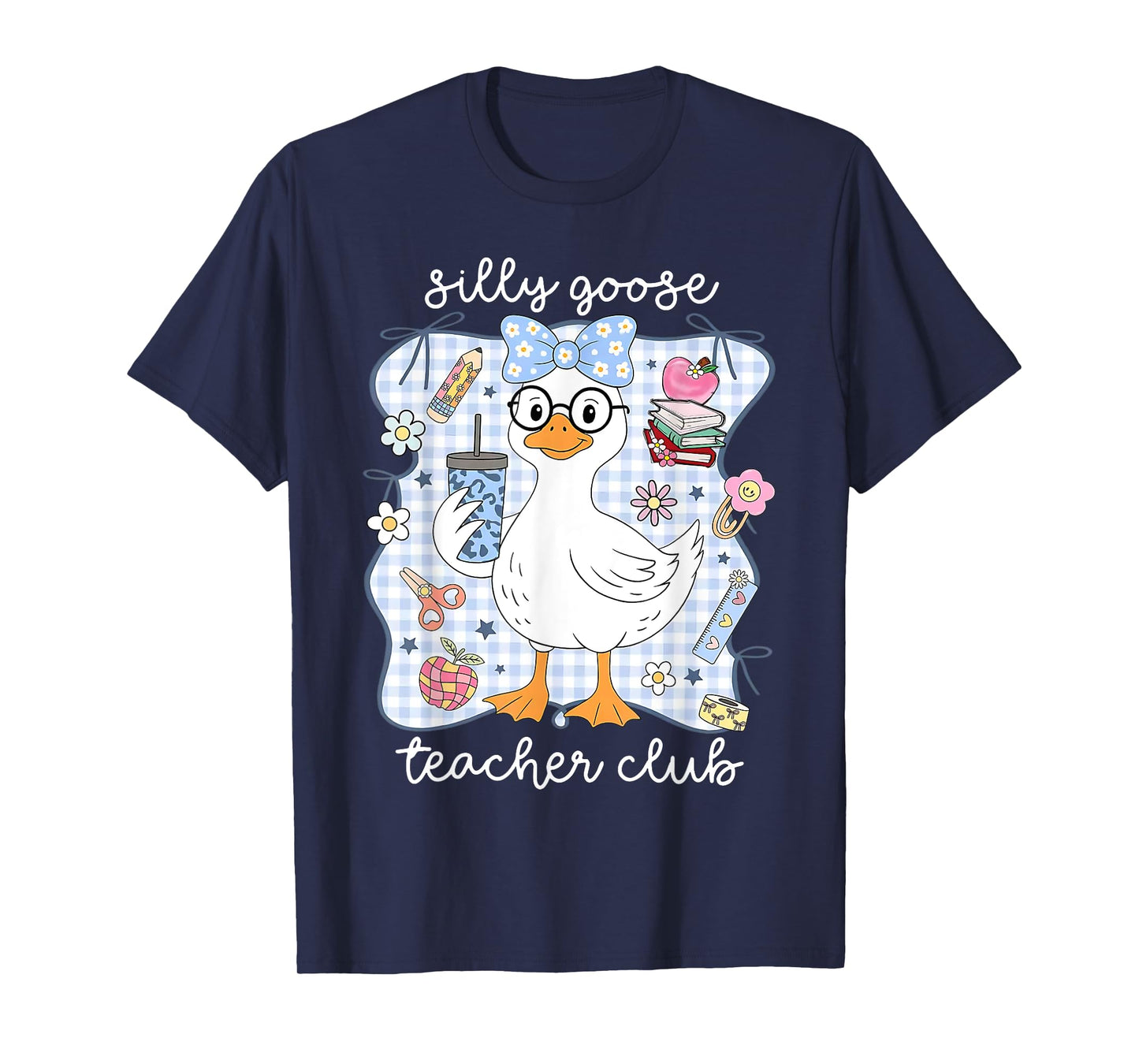 Silly Goose Teacher Club Back to School Funny First Day T-Shirt