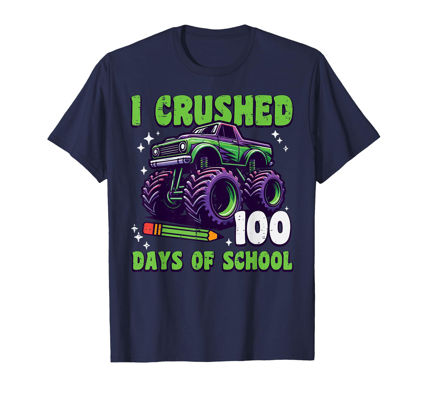 I Crushed 100 Days of School Truck 100th Day Boys Kids T-Shirt