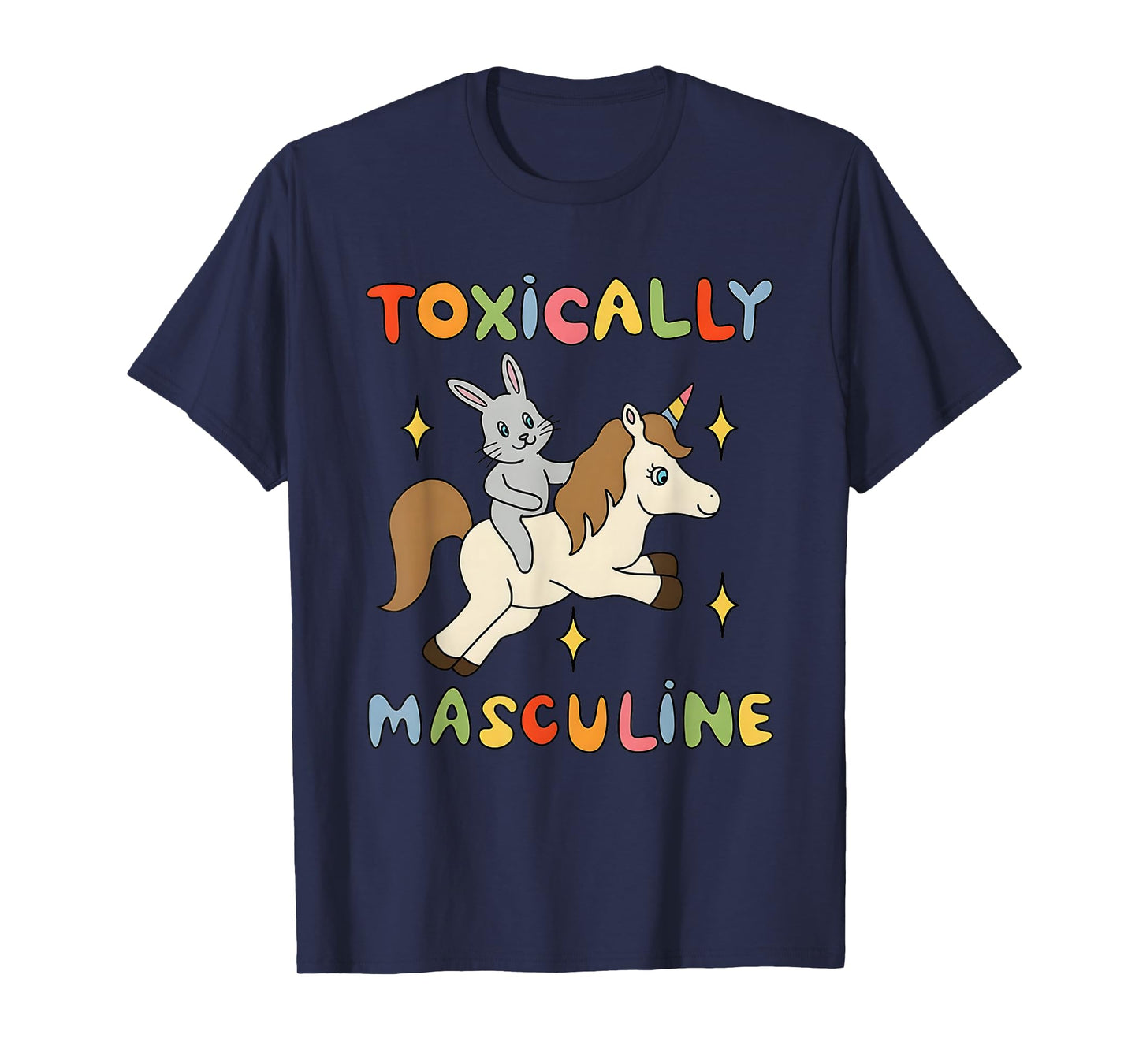 Toxically Masculine Style 2025 T-Shirt