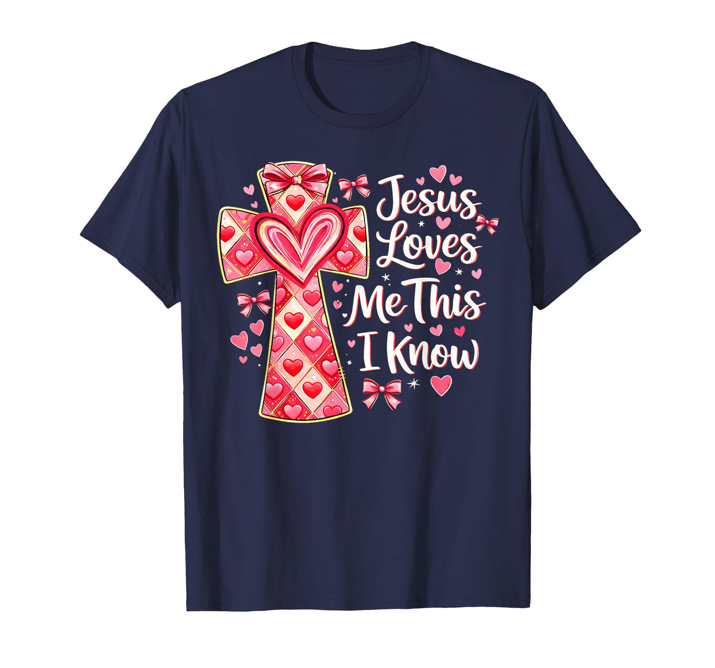 Christian Valentine Jesus Loves Me This I Know Cross Heart T-Shirt