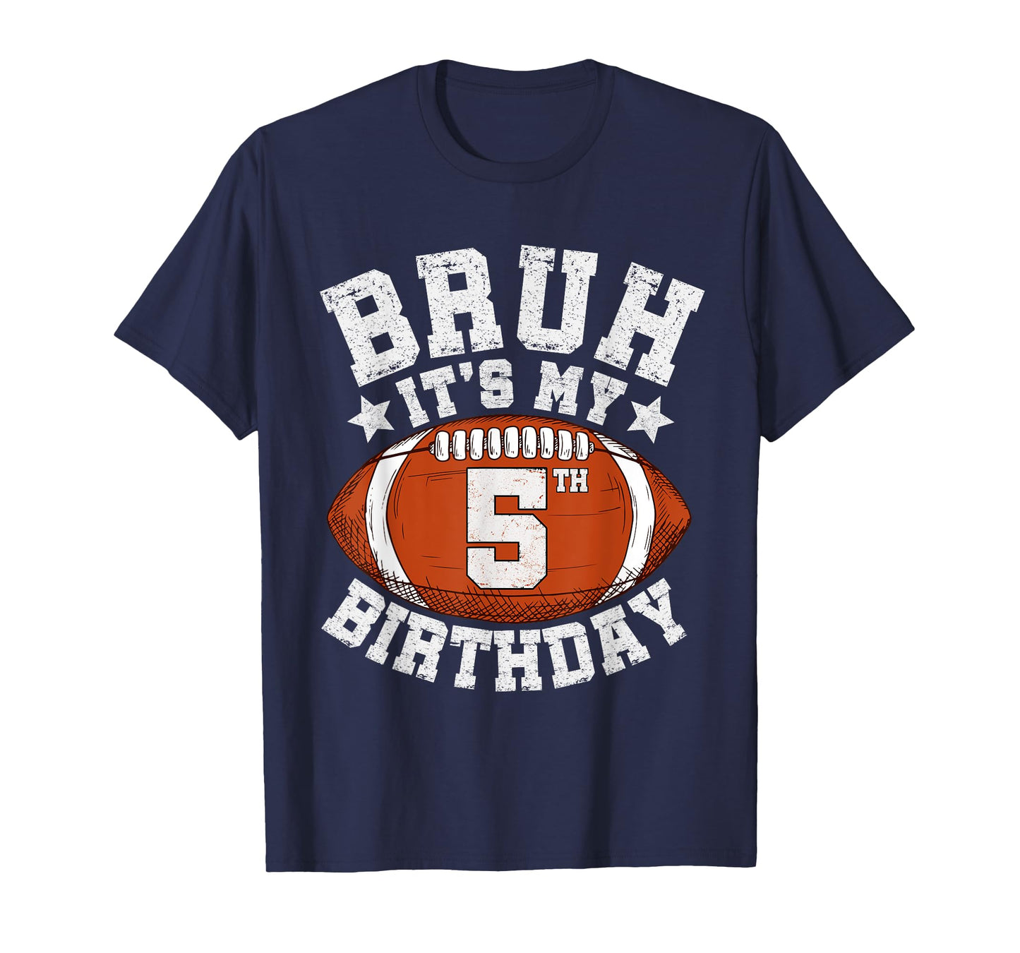 Bruh It’s My 5th Birthday Gifts 5 Year Old Football Player T-Shirt