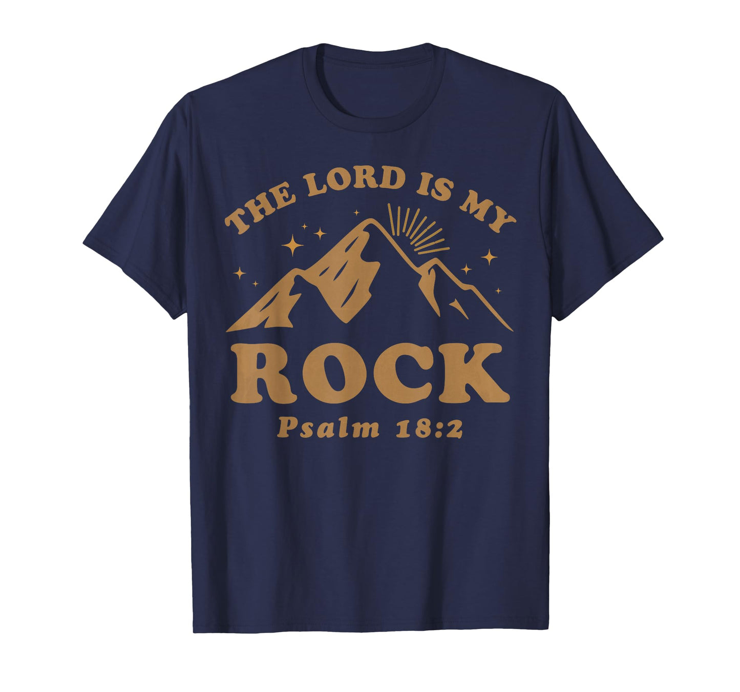 The Lord is My Rock Psalm 18 2 Bible Verse Mountain Retro T-Shirt
