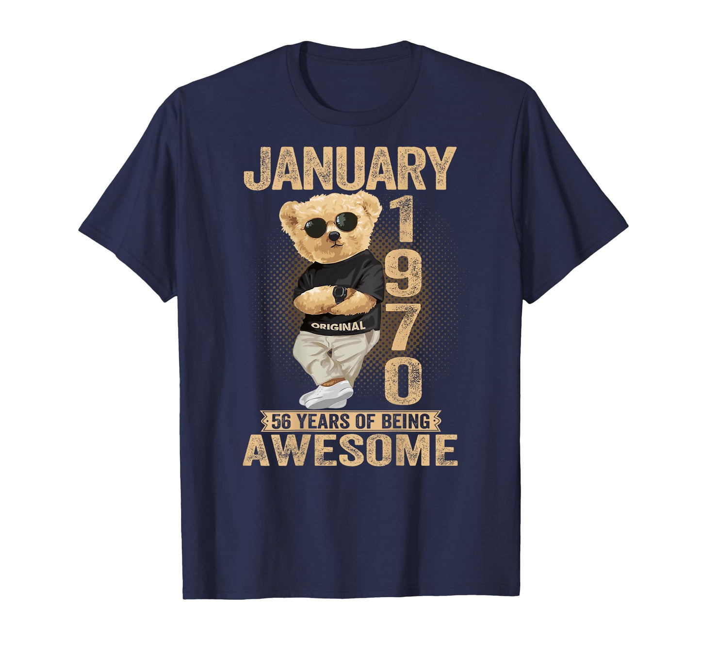 56 Year Old January 1970 Teddy Bear 56th Birthday Men Women T-Shirt