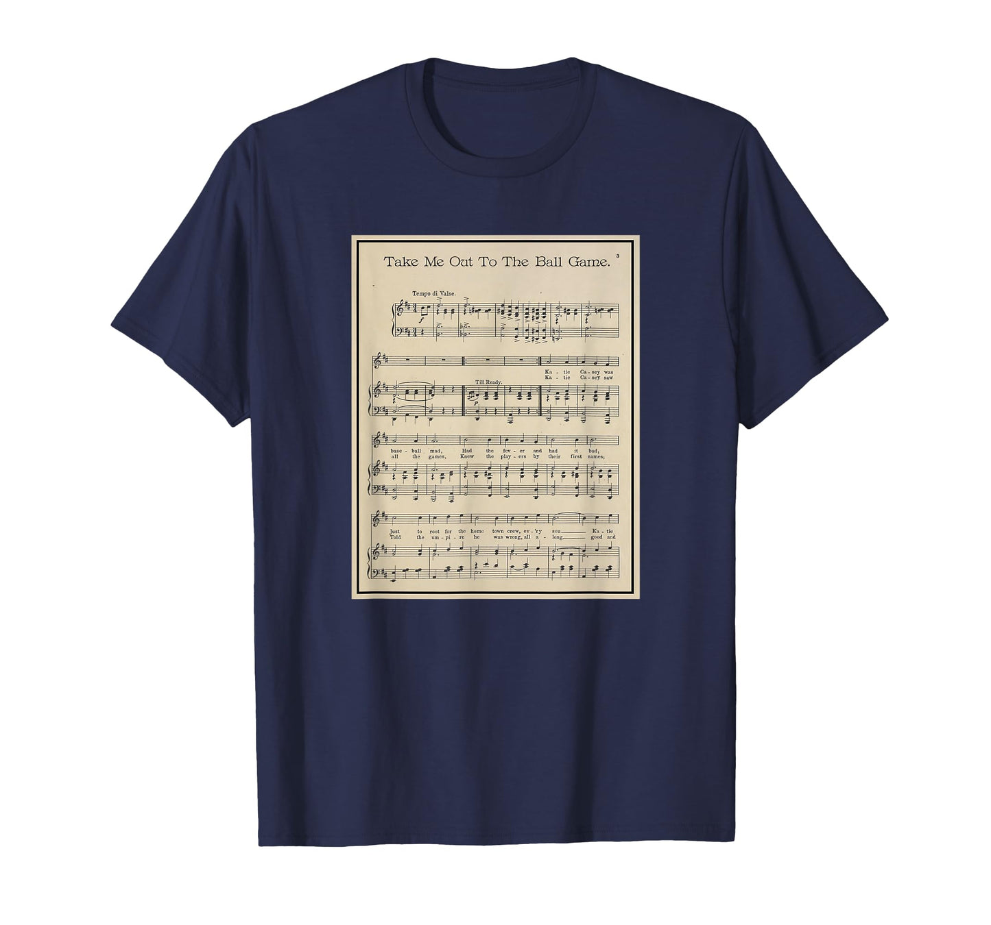 Take Me Out To The Ball Game Song Sheet Music T-Shirt