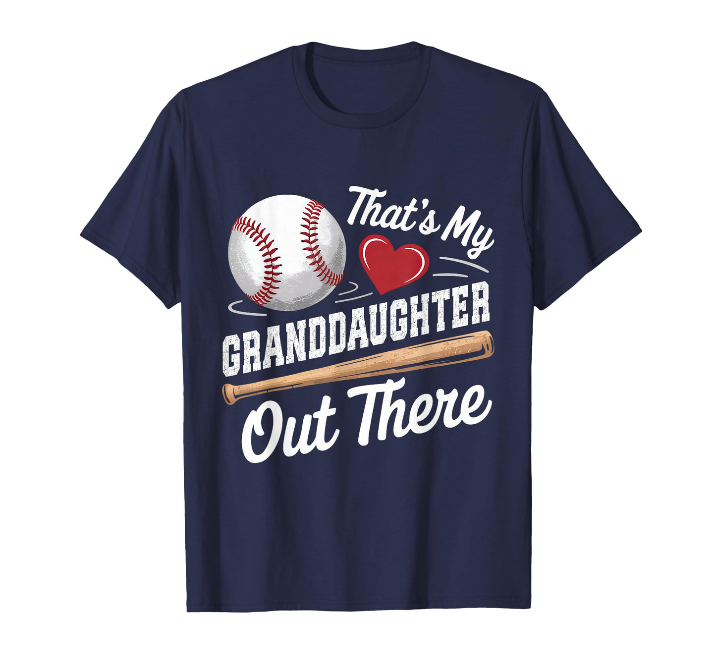 That's My Granddaughter Out There Baseball Lover Grandma T-Shirt