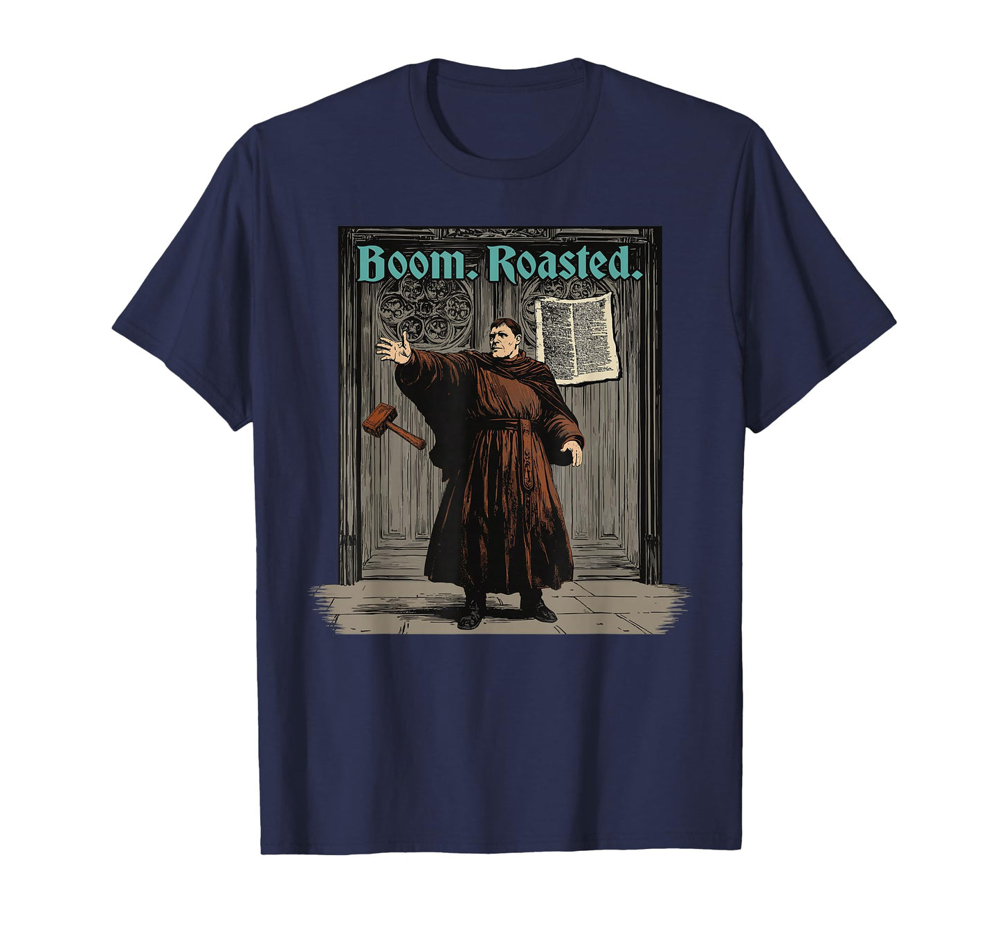 Funny Martin Luther Boom Reformation Day Reformed Christian T-Shirt