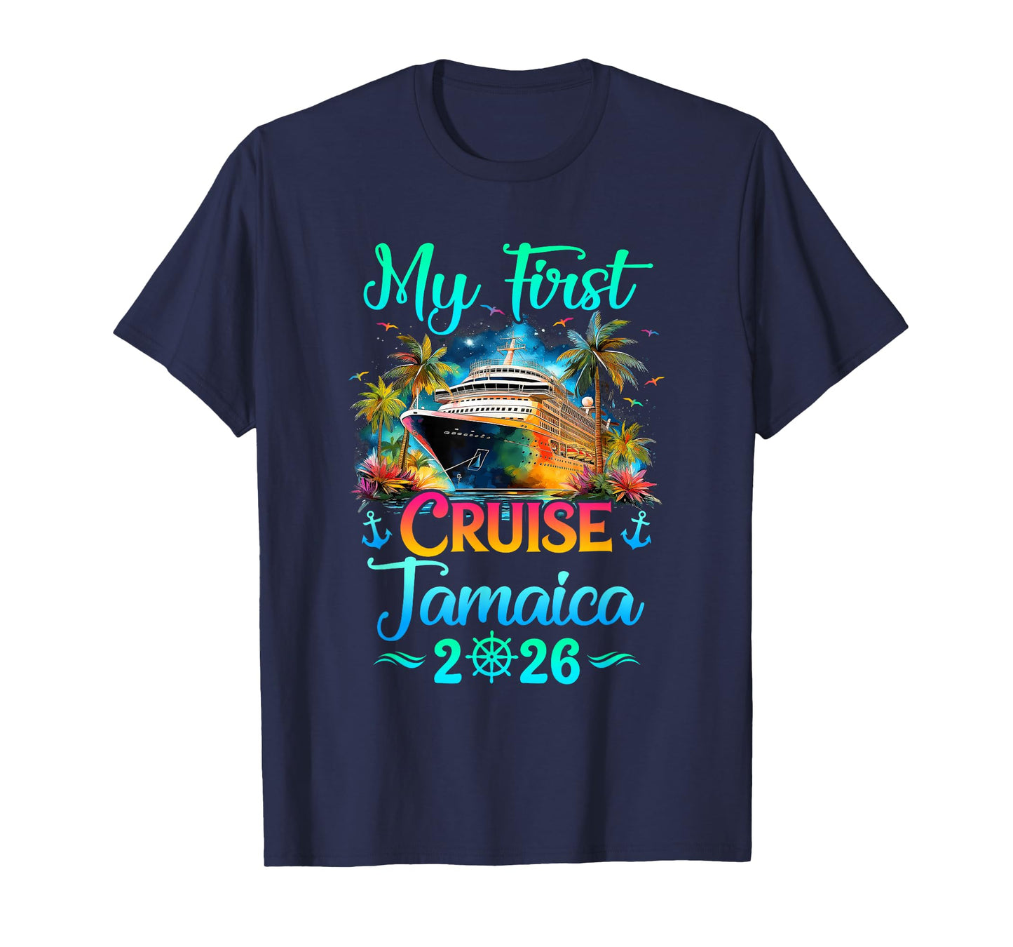 My First Cruise Jamaica 2026 Family Trip Cruisin Together T-Shirt