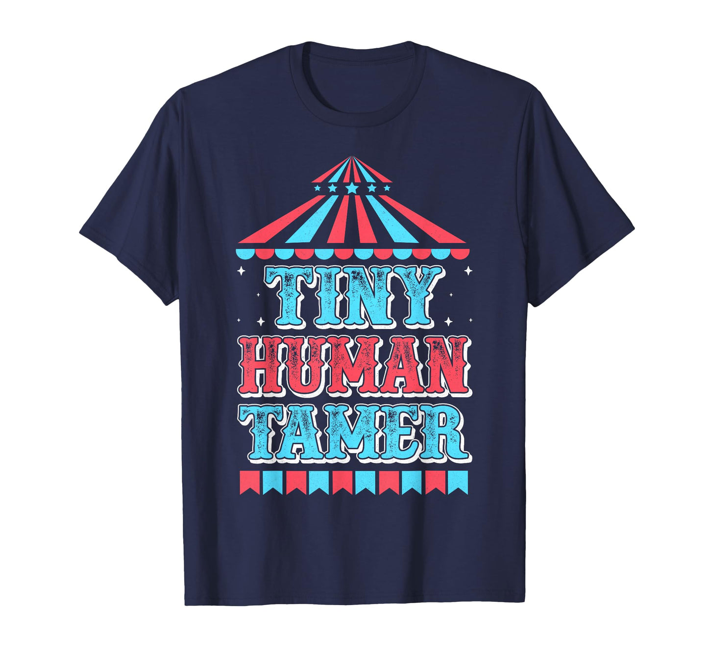 Tiny Human Tamer Circus Preschool Kindergarten Teacher T-Shirt