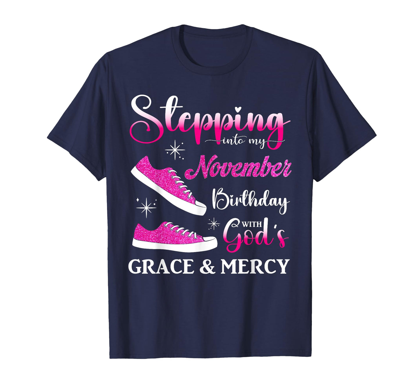 Stepping into My November Birthday Women Girls Ladies Funny T-Shirt
