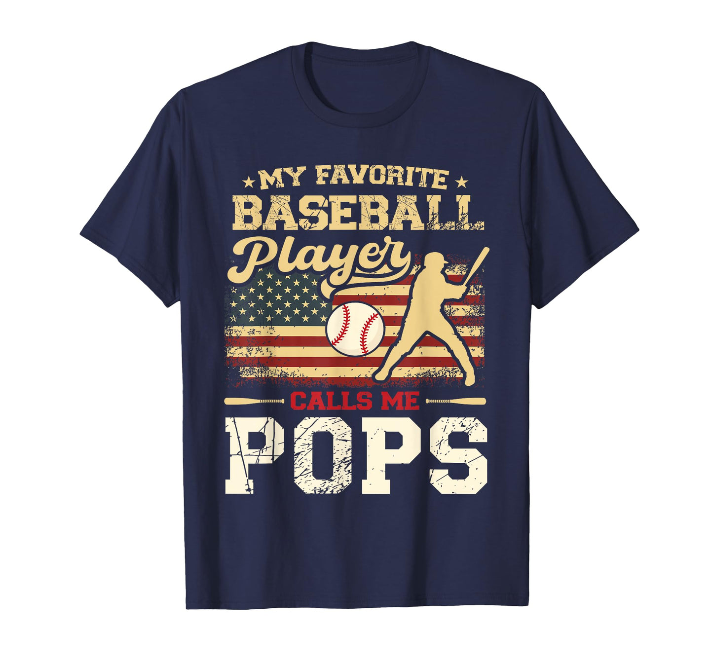 My Favorite Baseball Player Calls Me Pops US Flag T-Shirt