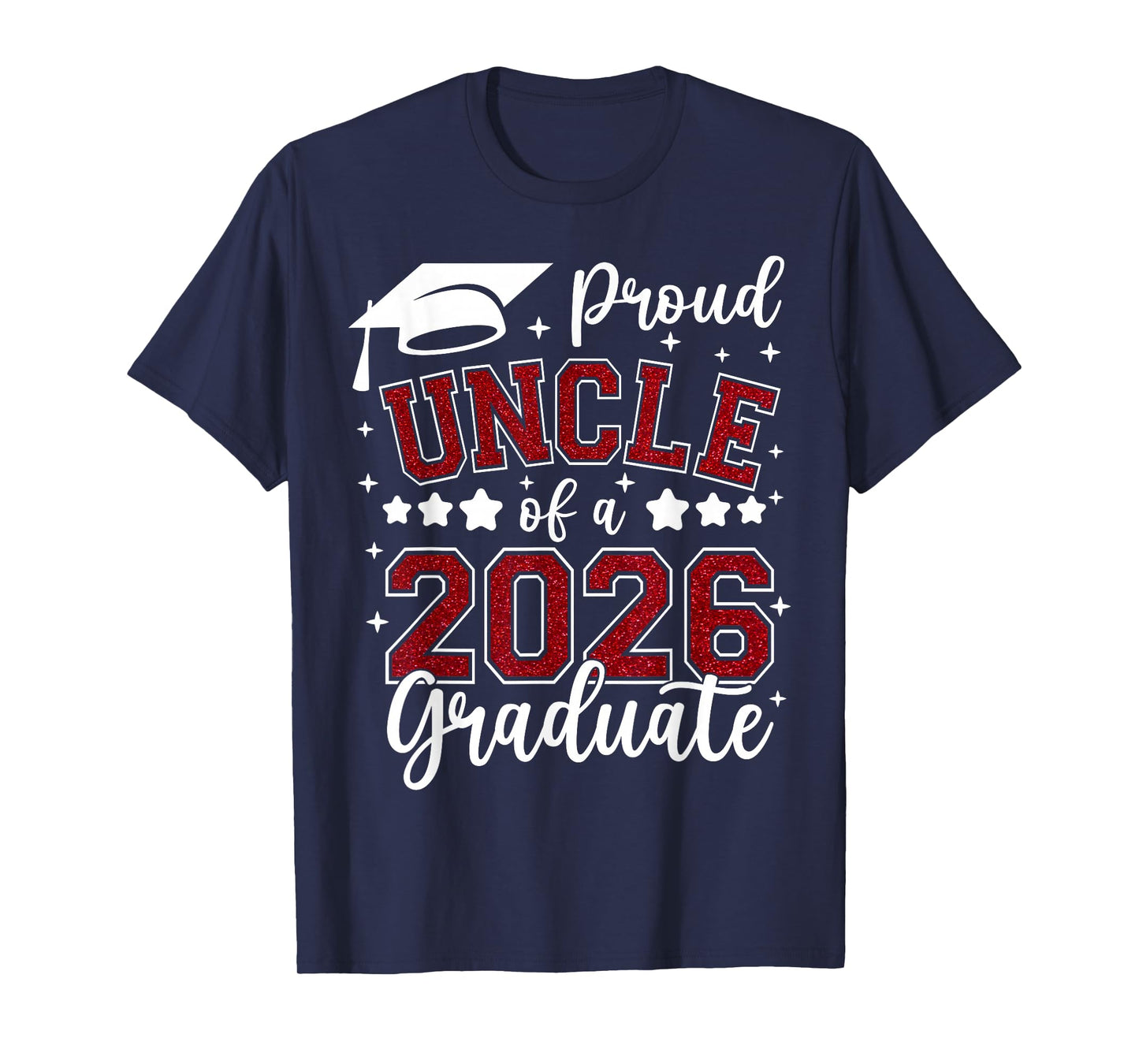Proud Uncle of A 2026 Graduate Senior 2026 Graduation T-Shirt