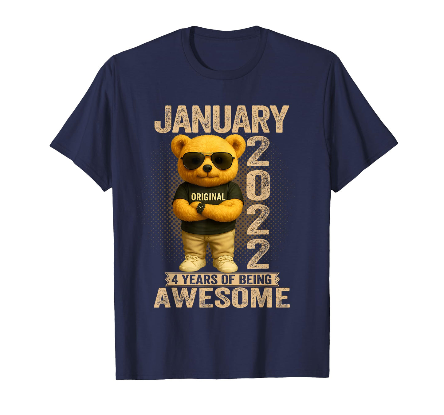 4 Year Old January 2022 Teddy Bear 4th Birthday Men Women T-Shirt