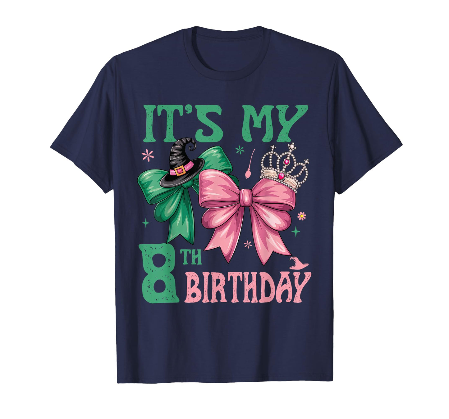 8th Birthday Girl Its My 8th Birthday Witch Pink and Green T-Shirt