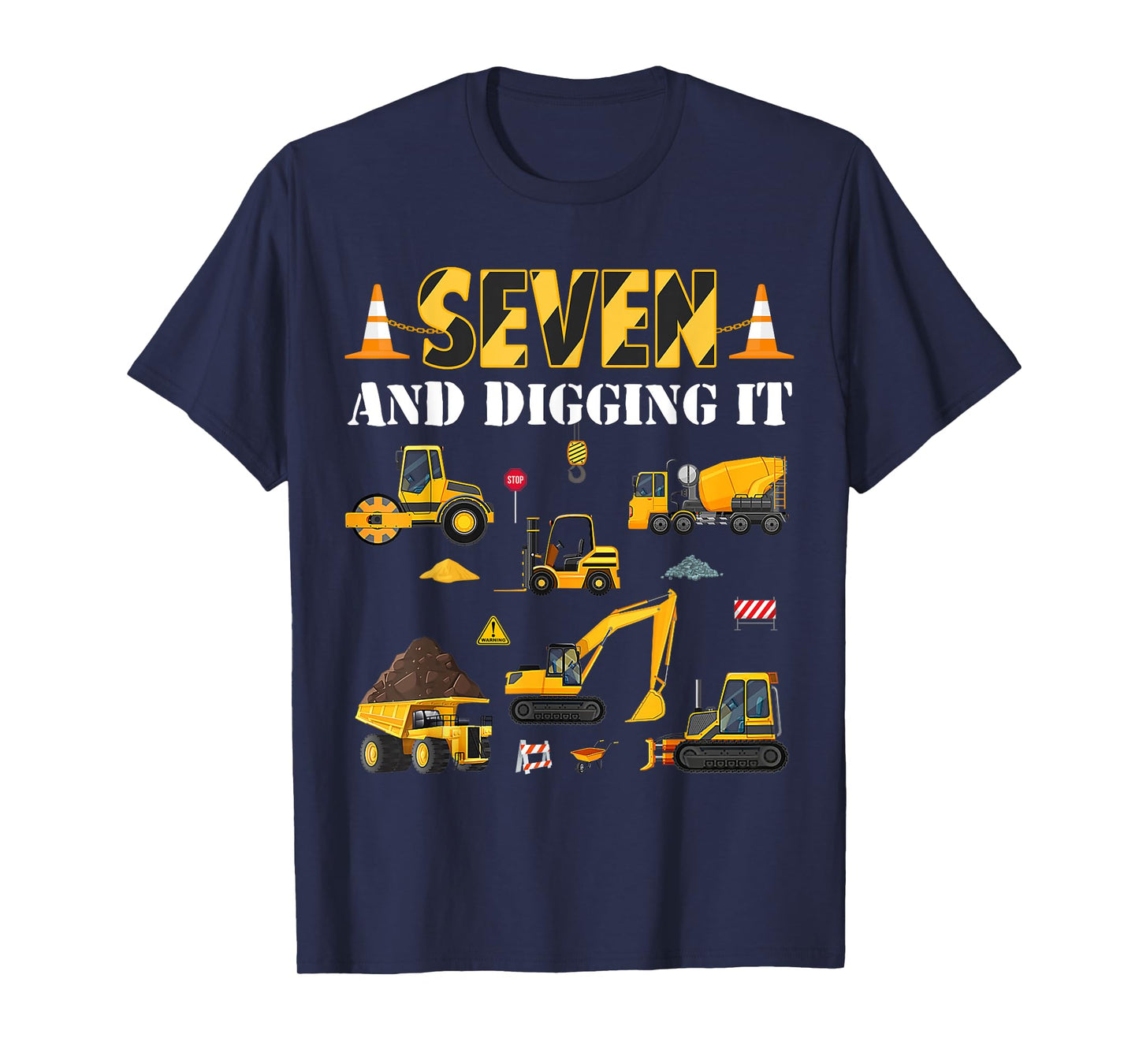 Seven And Digging It 7th Birthday Construction Boy 7 Yrs Old T-Shirt