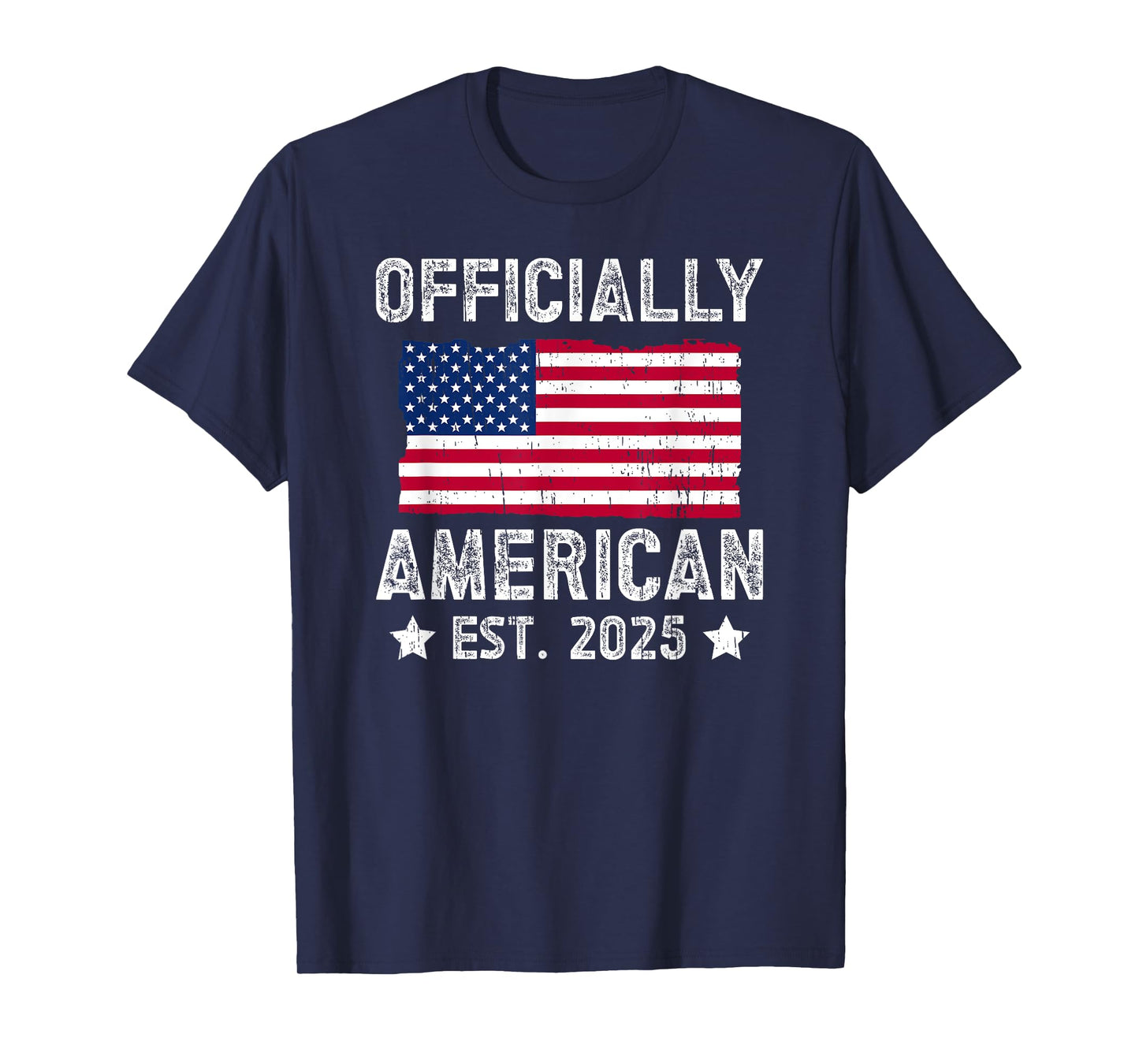 Officially New American Citizen Est. 2025 US Citizenship USA T-Shirt