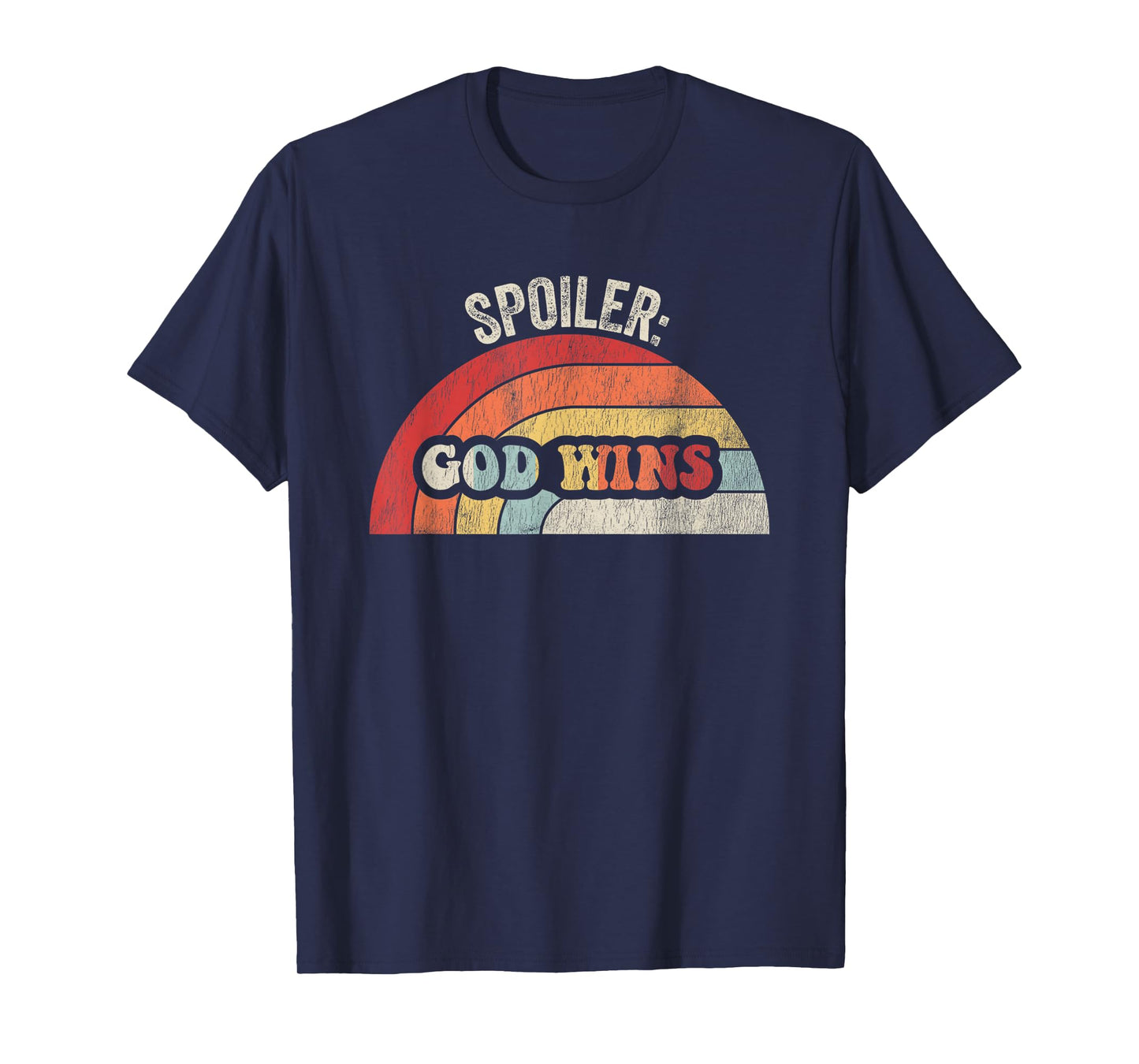 Spoiler God Wins Retro Rainbow Positive T-Shirt
