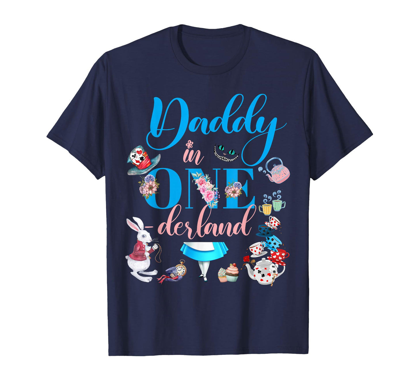 Alice in ONEderland Family Daddy Of The Birthday Girl T-Shirt