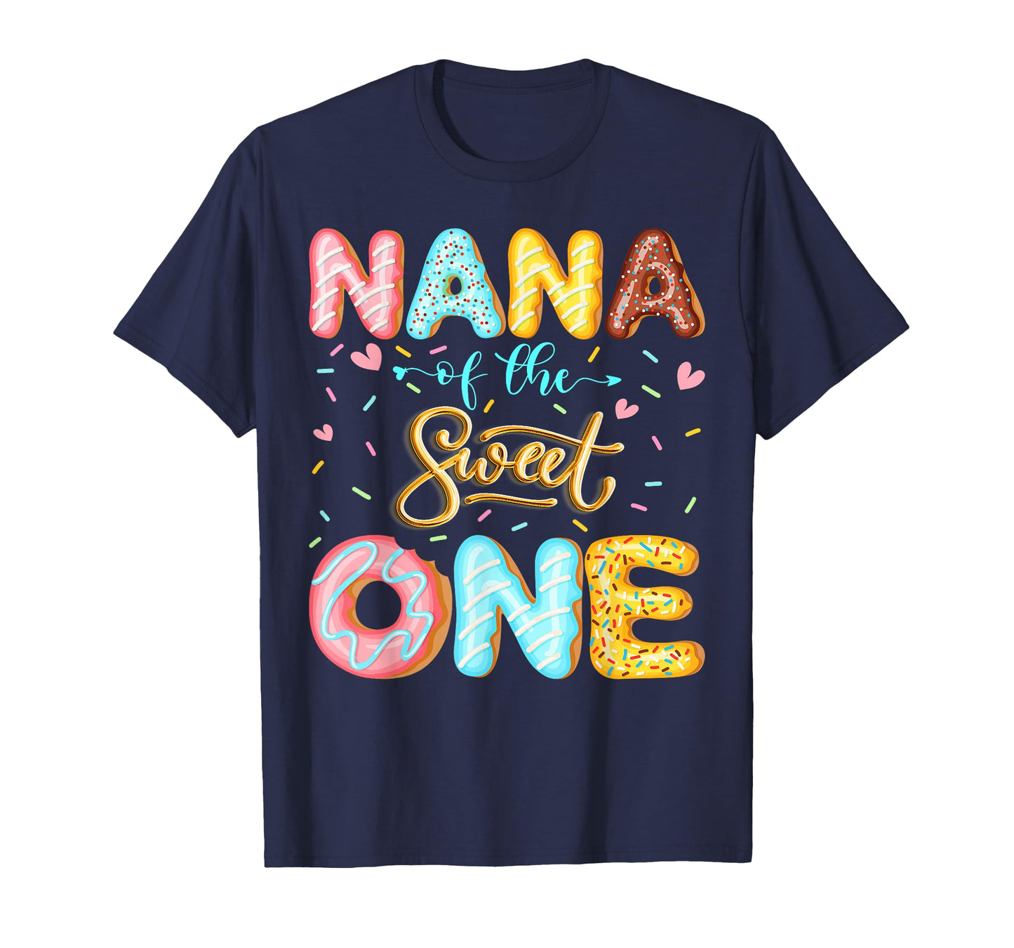 Nana of The Sweet One 1st Birthday Girl Donut Lover T-Shirt