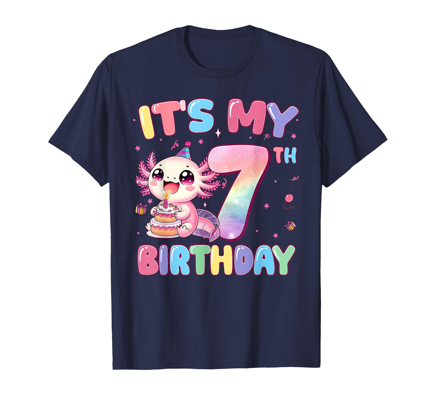 It's My 7th Birthday Girl Cute Axolotl 7 Year Old Bday Kids T-Shirt