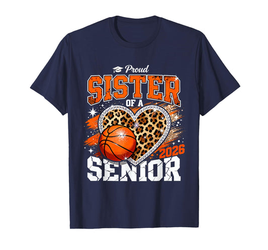 Proud Sister of A Senior 2026 Basketball Leopard Graduation T-Shirt