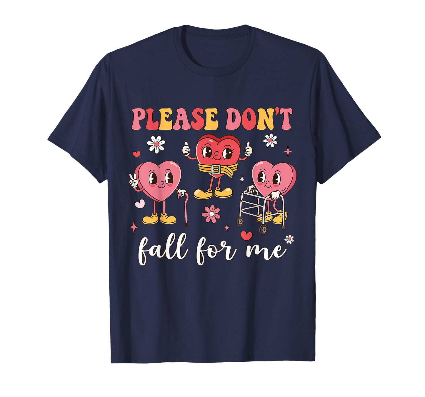 Don't Fall for Me Nurse Valentine's Day Fall Prevention T-Shirt