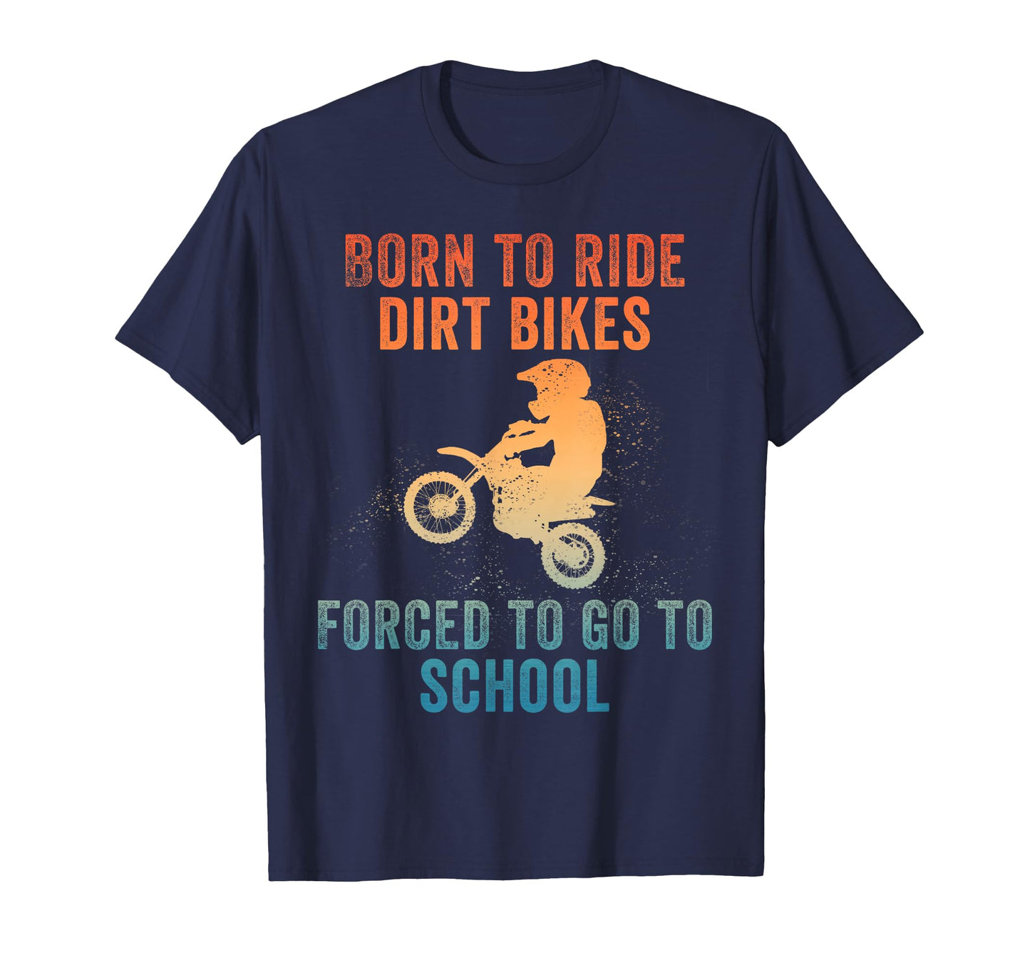 Funny Dirt Bike Art for Boys Girls Motocross Dirt Bike Rider T-Shirt