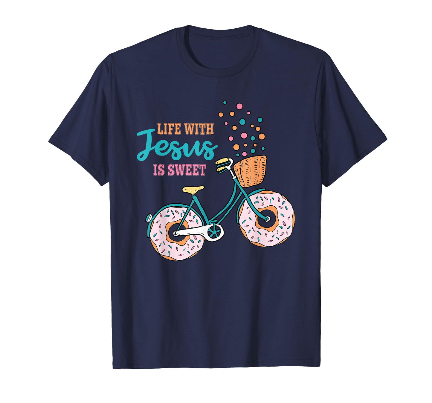 Life with Jesus is Sweet Funny Donut Christian T-Shirt