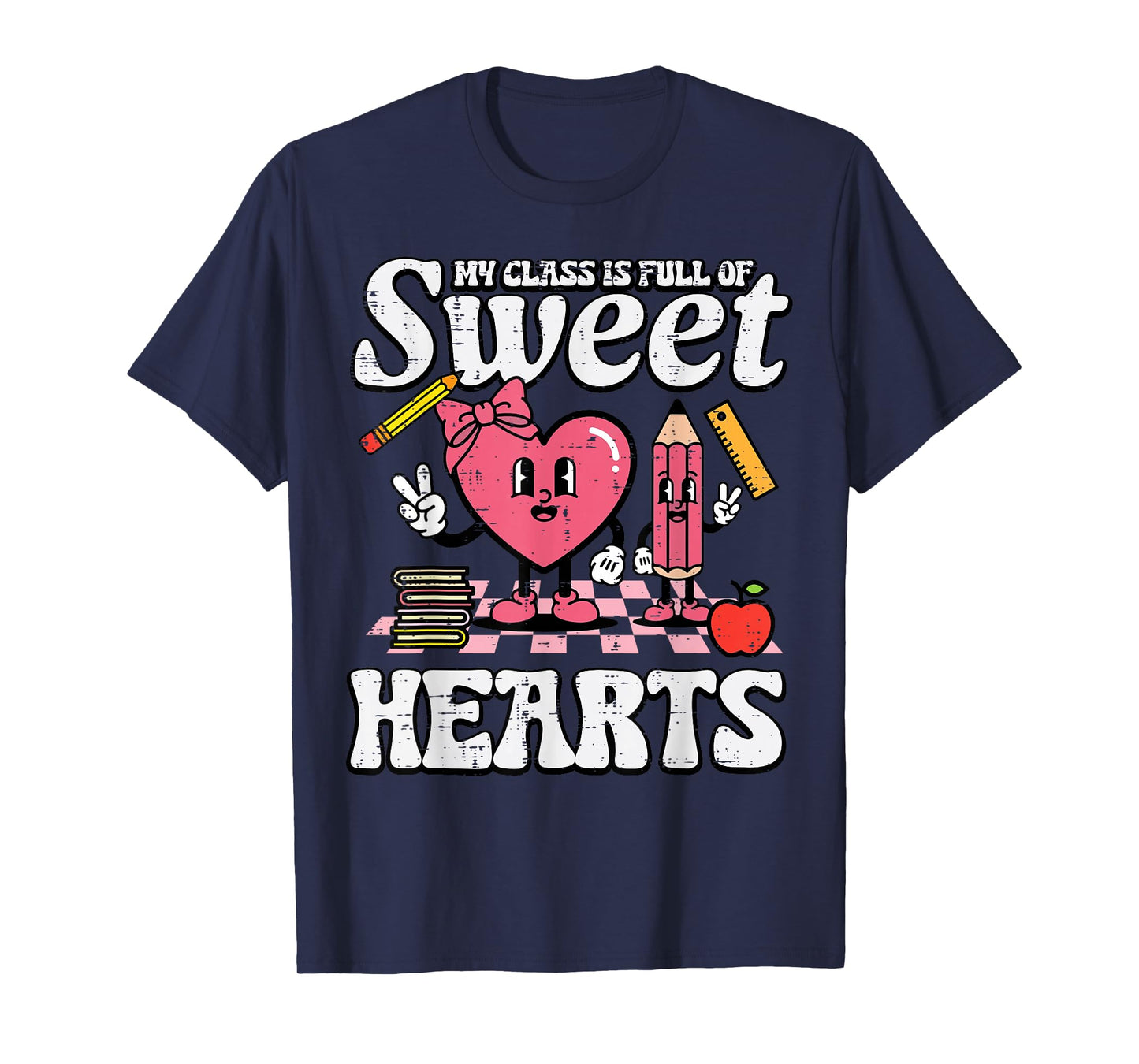 Valentines Day Teacher Class Full Sweet Hearts Women Men T-Shirt