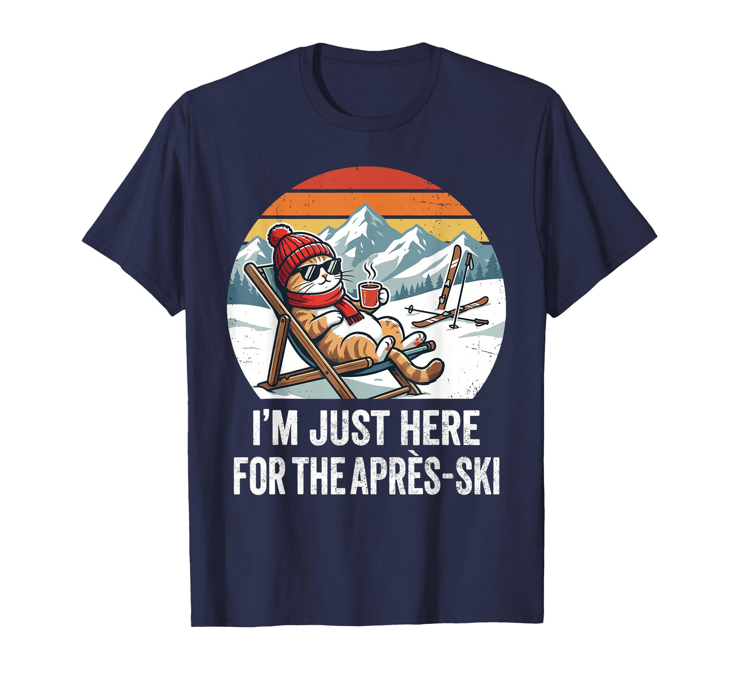 Après-ski Cat Skiing Men Women Kids Funny Après-ski T-Shirt
