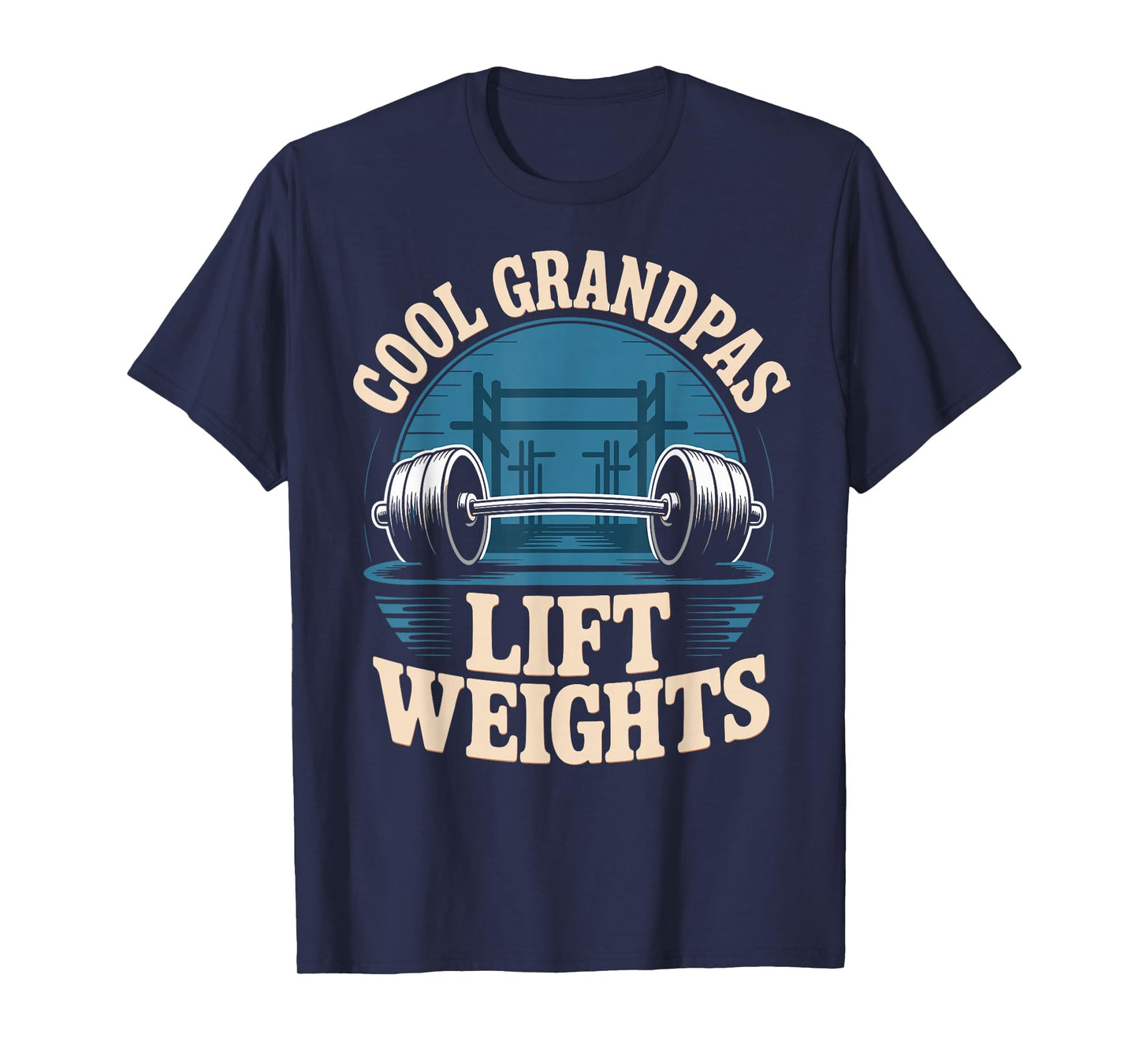 Cool Grandpas Lift Weights Funny Weightlifting Grandpa Gym T-Shirt