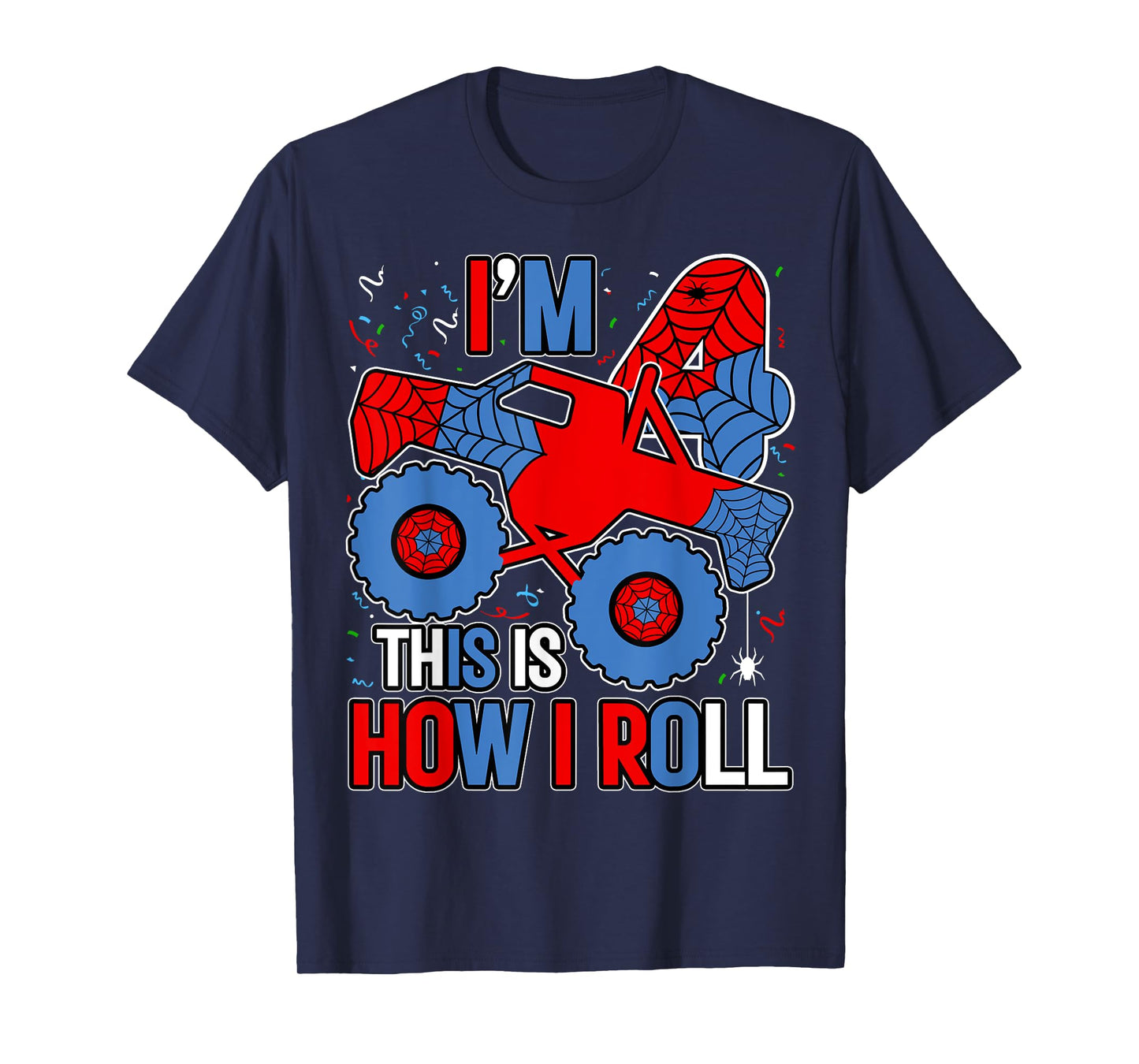 Monster Truck 4th Birthday Spider Theme Party 4 Year Old Boy T-Shirt