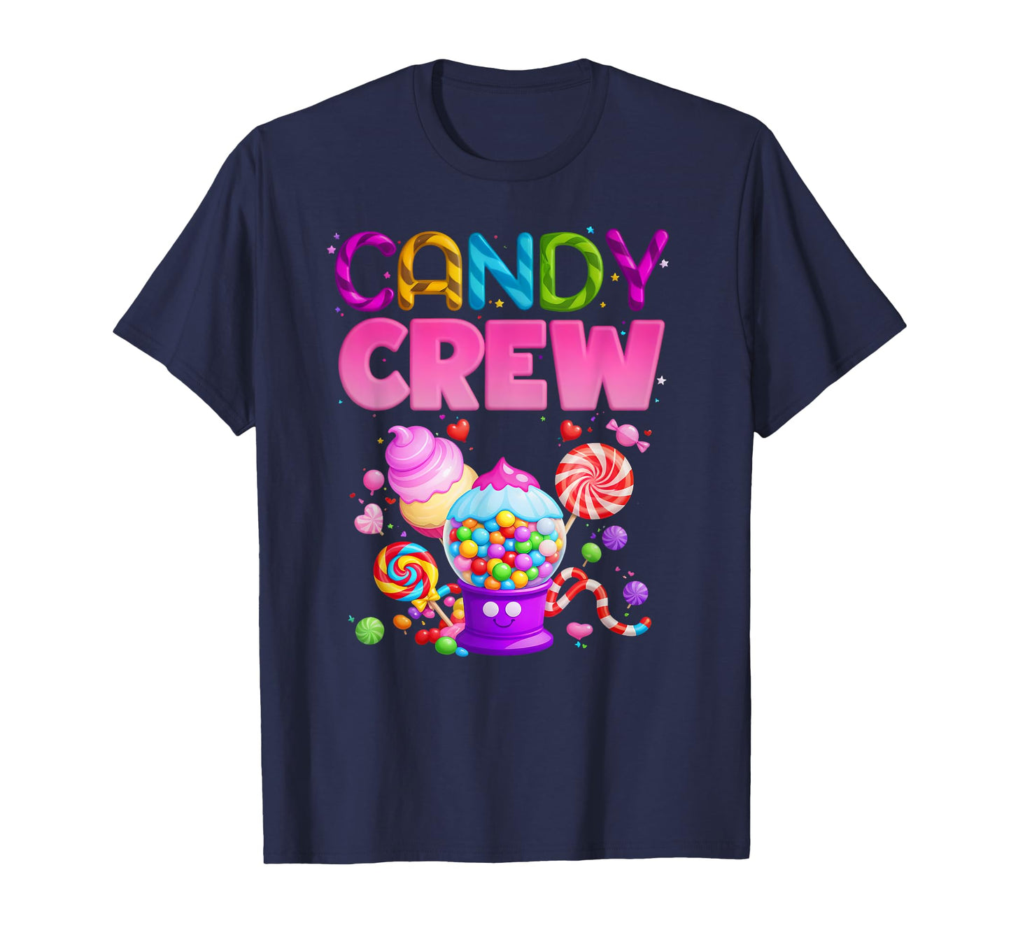 Candy Crew Fun Sweet Treats Colorful Kids Sweetie T-Shirt
