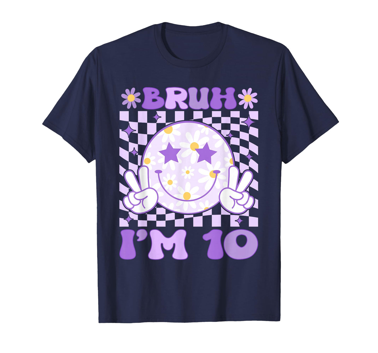 Bruh I'm 10 Years Old Purple Birthday Girls 10th Birthday T-Shirt