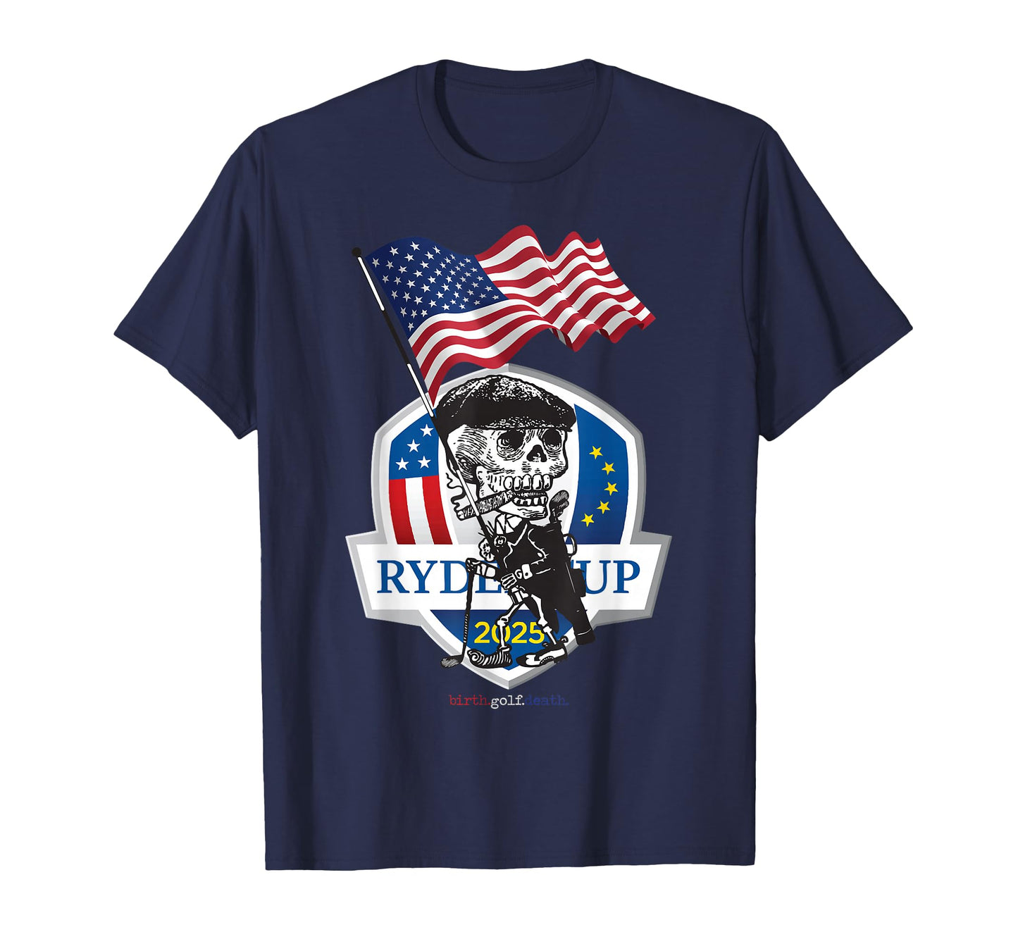 Skeleton Golfer USA Flag Funny Ryder Cup 2025 Design T-Shirt