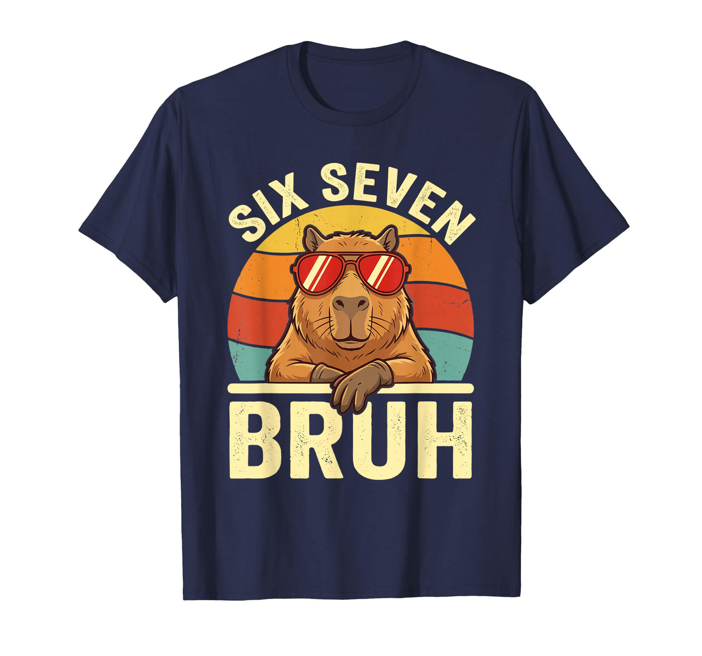 Six Seven Bruh 67 Meme Funny Capybara 6 7 T-Shirt