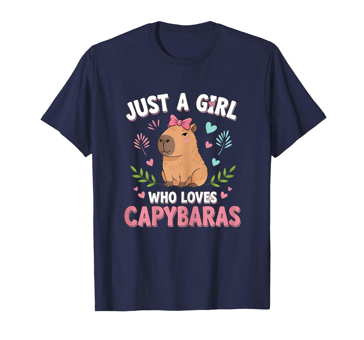 Just a Girl who loves Capybaras Cute Capybara Lover T-Shirt