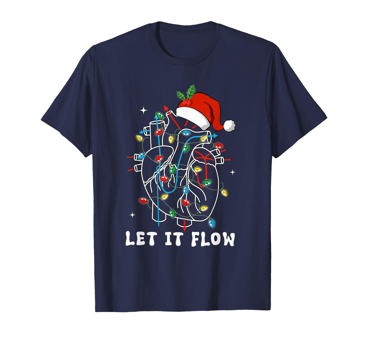 Funny Let It Flow Anatomy Heart Cardiac Nurse Santa Hat Xmas T-Shirt