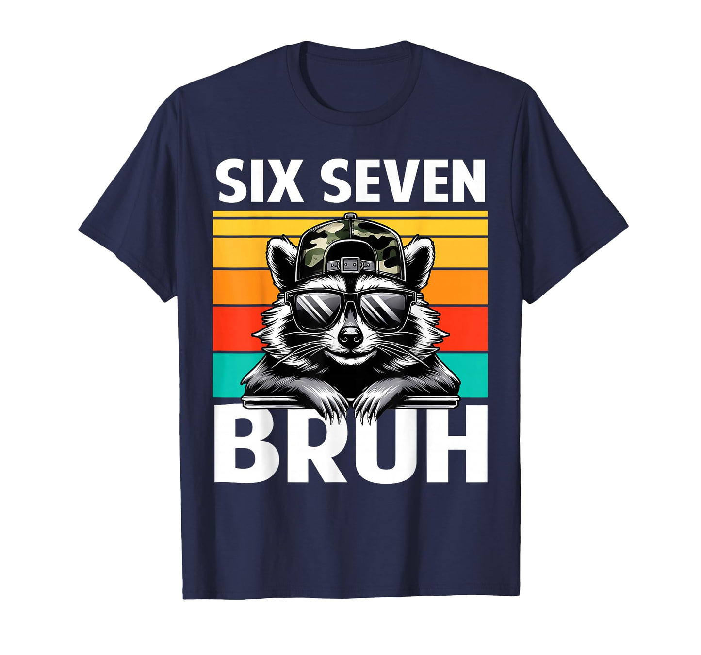 Funny 67 Meme Boys Kids Camo Hat Six Seven Bruh Raccoon T-Shirt