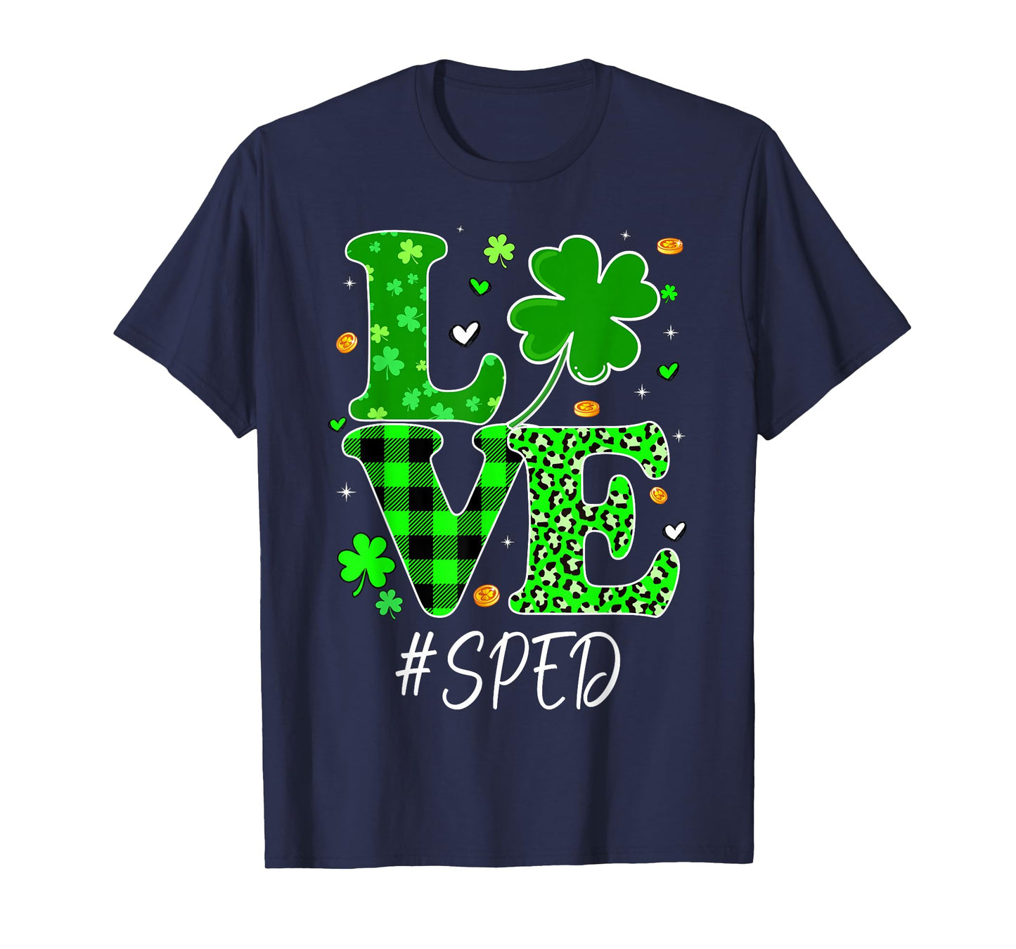 Love SPED St Patricks Day Special Education T-Shirt