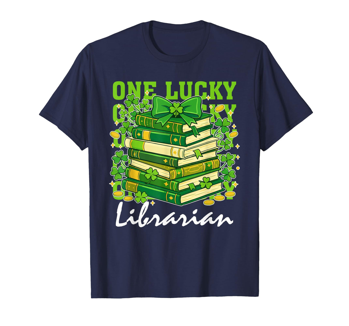 Lucky Librarian St Patrick's Day Teacher Reading Book T-Shirt
