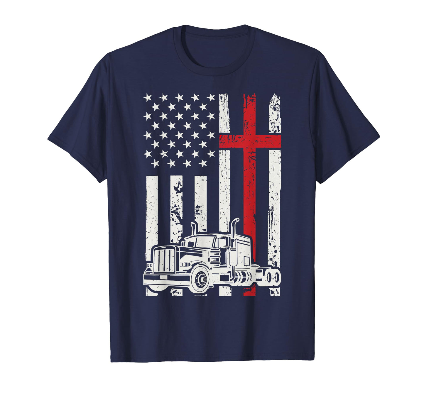 Semi Truck American Flag Christian Truck Driver Patriotic T-Shirt