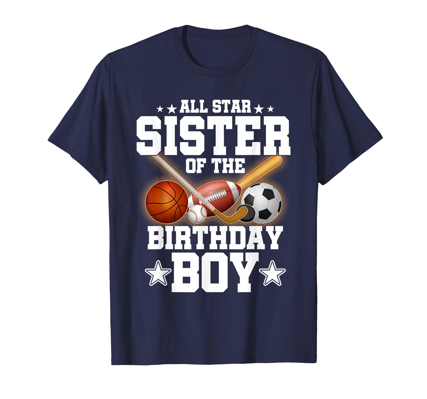 All Star Sister of The Birthday Boy Basketball Soccer T-Shirt