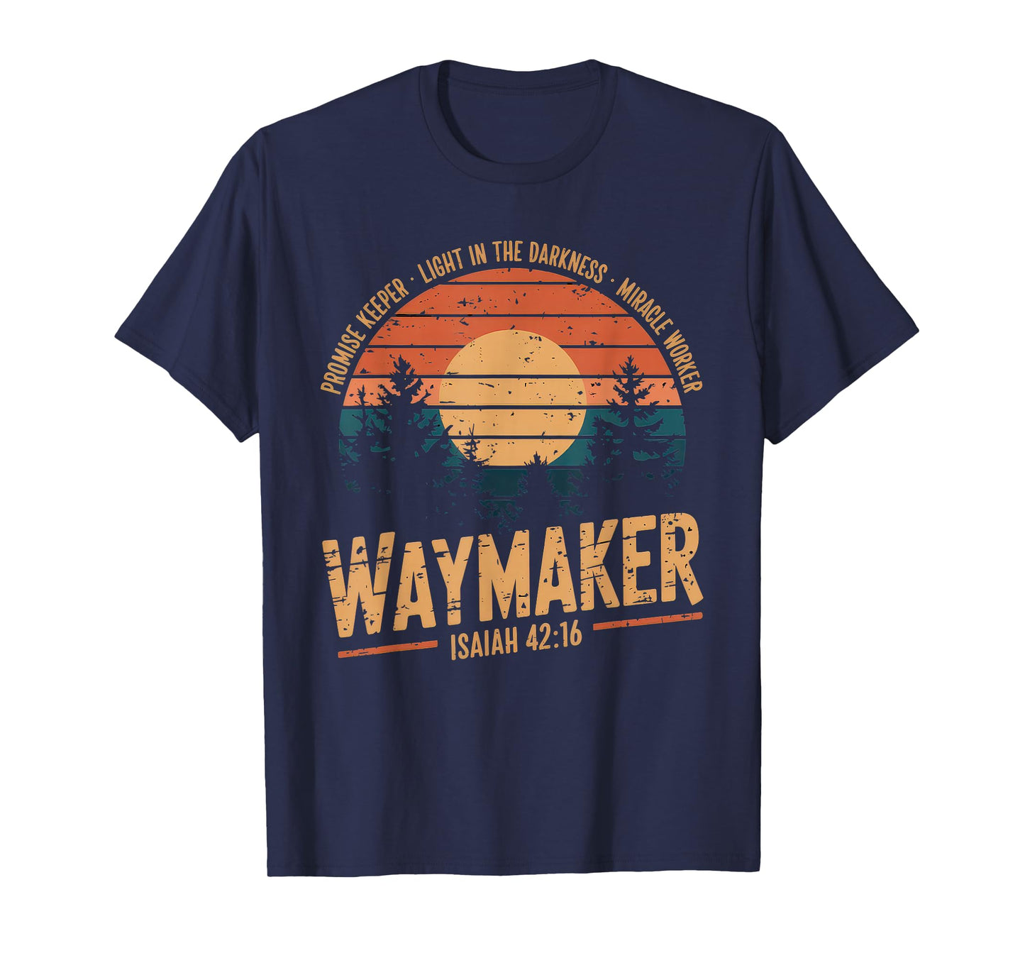 Waymaker Tshirt Promise Keeper Miracle Worker God Christian T-Shirt